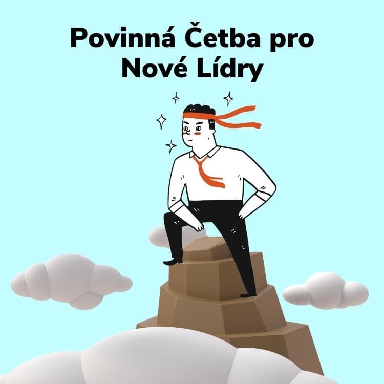 Povinná Četba pro Nové Lídry