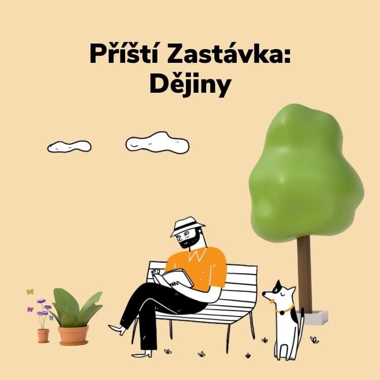 Příští Zastávka: Dějiny