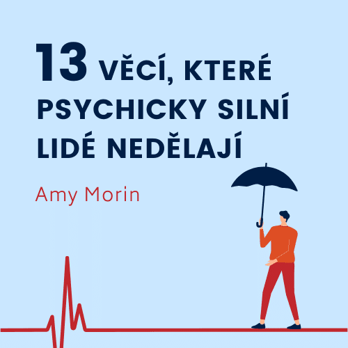 13 věcí, které psychicky silní lidé nedělají - obálka knihy
