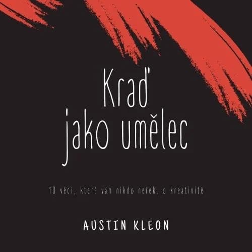 Kraď jako umělec - obálka knihy