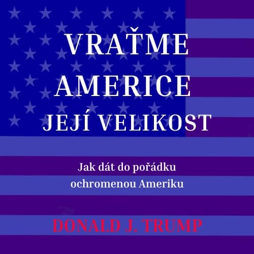 Vraťme Americe její velikost - obálka knihy