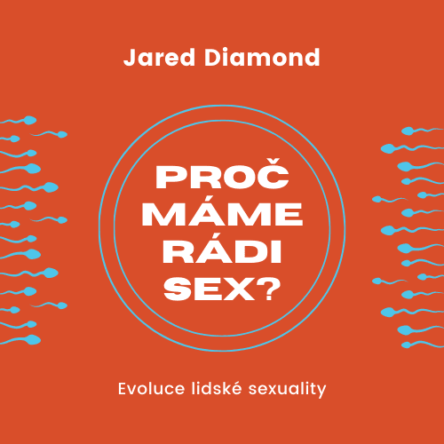 Proč máme rádi sex? - obálka knihy