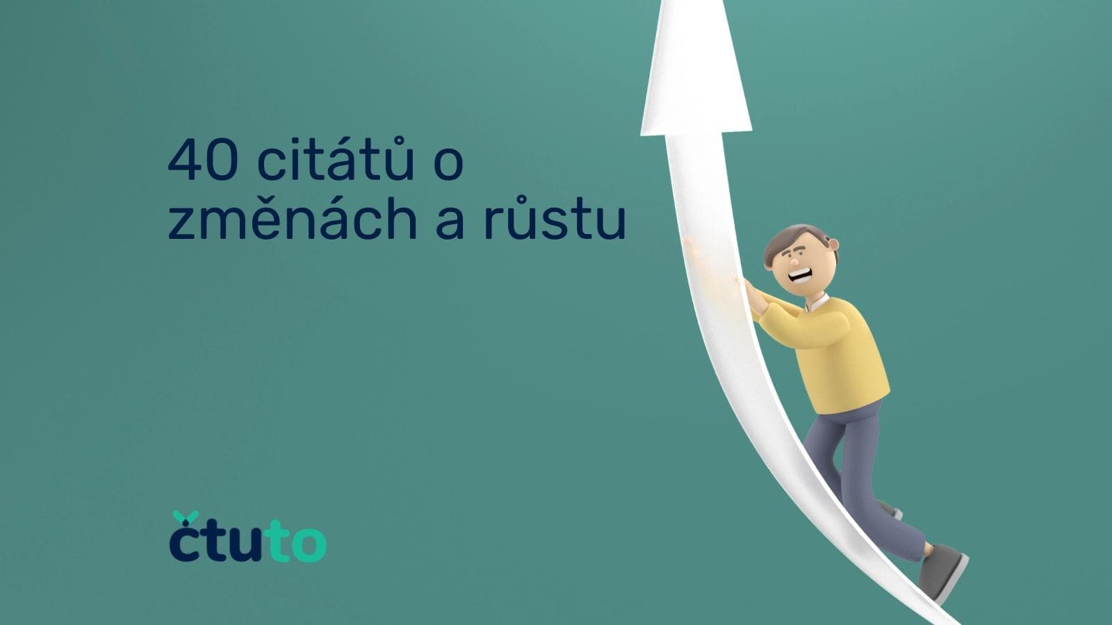 40 citátů o změnách a růstu