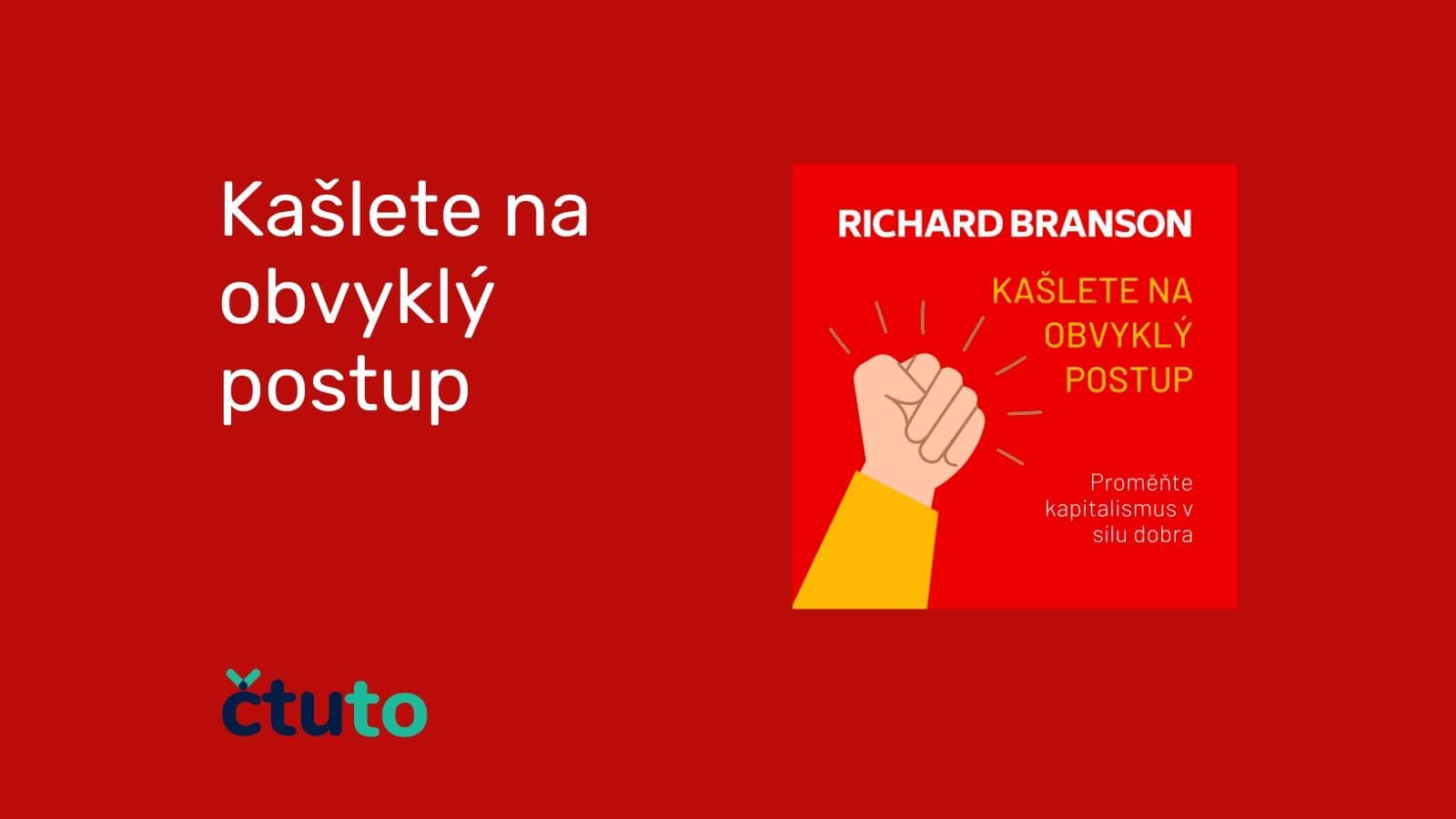 Kašlete na obvyklý postup