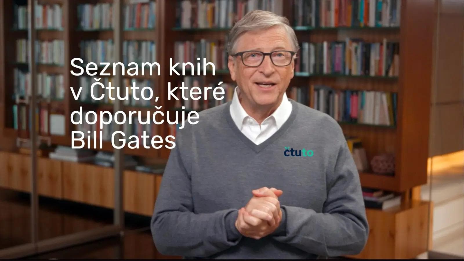 Seznam knih v Čtuto, které doporučuje Bill Gates