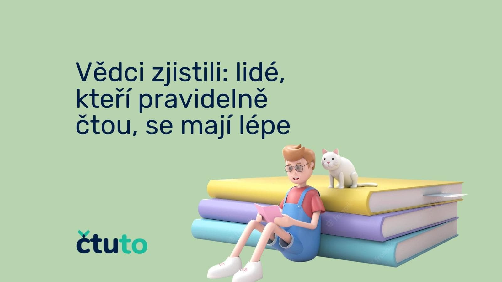 Vědci Zjistili: Lidé, Kteří Pravidelně Čtou, Se Mají Lépe