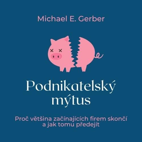 Podnikatelský mýtus - obálka knihy