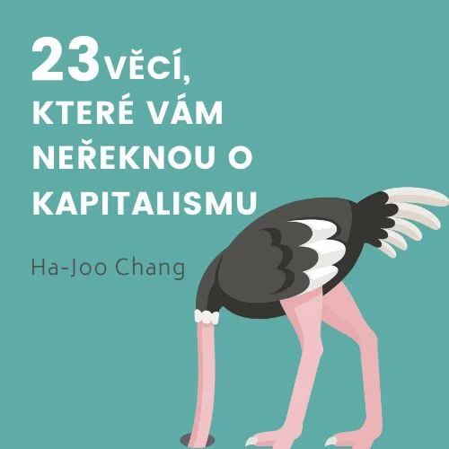 23 věcí, které vám neřeknou o kapitalismu - obálka knihy